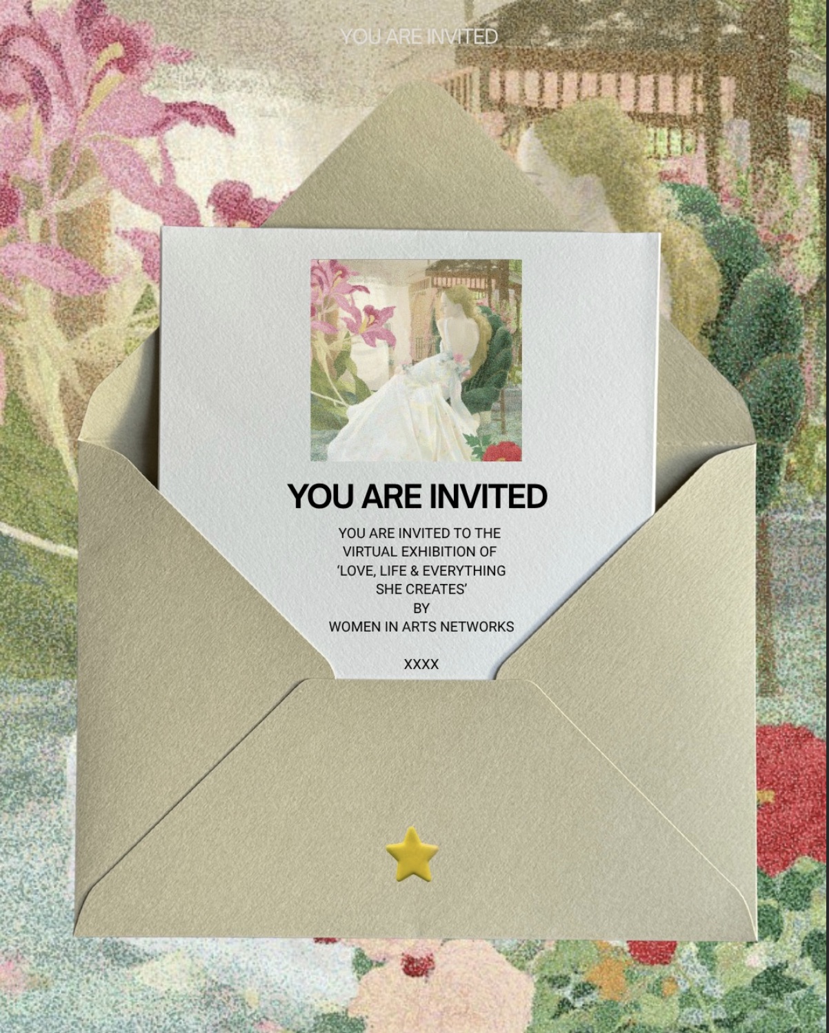 Life, Love & Everything She Creates — virtual exhibition invitation